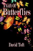   A Gift of Butterflies
