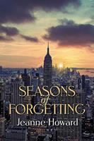  Seasons of Forgetting