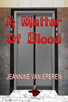   A Matter of Blood