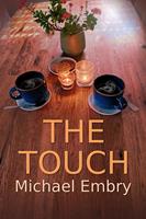   The Touch