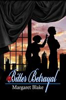  Bitter Betrayal