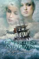   Of Turtles and Doves