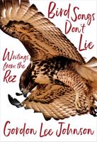   Bird Songs Don't Lie
