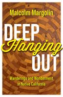   Deep Hanging Out