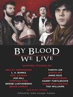   By Blood We Live