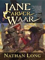   Jane Carver of Waar