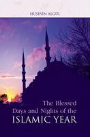   Blessed Days & Nights Of The Islamic Yea