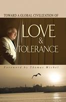   Toward Global Civilization Love Tolerance