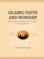 Islamic Faith and Worship
