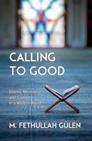   Calling to Good