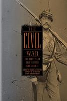   The Civil War: The First Year Told by Those Who Lived It (LOA #212)