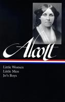   Louisa May Alcott: Little Women, Little Men, Jo's Boys (LOA #156)
