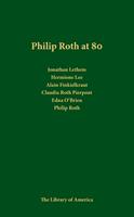 Philip Roth at 80: A Celebration