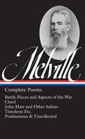   Herman Melville: Complete Poems (LOA #320)