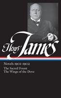   Henry James: Novels 1901-1902 (LOA #162)