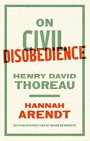   On Civil Disobedience