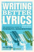   Writing Better Lyrics