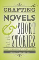   Crafting Novels & Short Stories