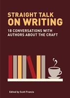   Straight Talk on Writing