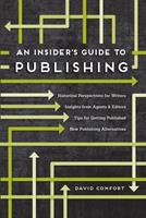   An Insider's Guide to Publishing