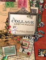   Collage Lost and Found