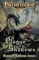  Plague of Shadows