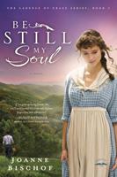   Be Still My Soul
