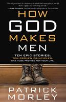   How God Makes Men