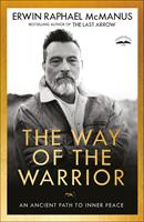   The Way of the Warrior