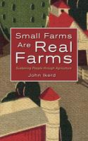   Small Farms Are Real Farms