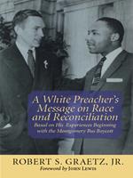   A White Preacher's Message on Race and Reconciliation