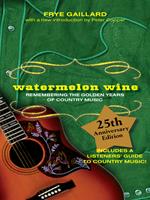   Watermelon Wine