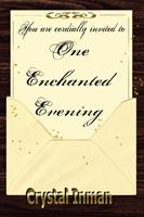  One Enchanted Evening