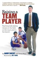   Raising a Team Player