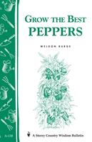   Grow the Best Peppers