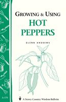 Growing & Using Hot Peppers