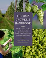   The Hop Grower's Handbook