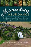   Miraculous Abundance