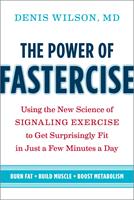   The Power of Fastercise