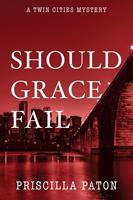   Should Grace Fail