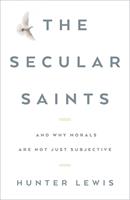   The Secular Saints