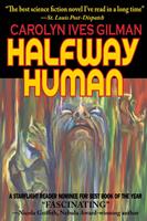   Halfway Human