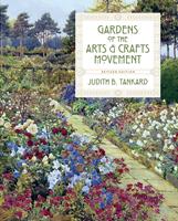   Gardens of the Arts and Crafts Movement