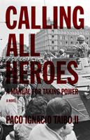   Calling All Heroes