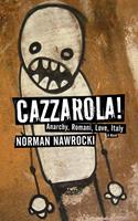   Cazzarola!