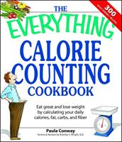  The Everything Calorie Counting Cookbook