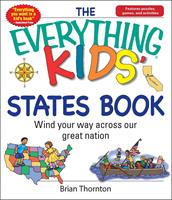 The Everything Kids'States Book