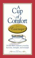   A Cup of Comfort Courage