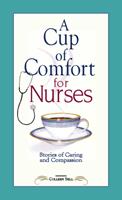 A Cup of Comfort for Nurses