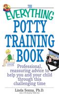   The Everything Potty Training Book